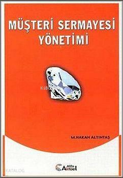 Müşteri Sermayesi Yönetimi