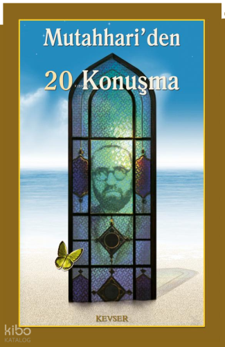 Mutahhari'den 20 Konuşma | benlikitap.com