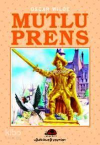 Mutlu Prens | benlikitap.com