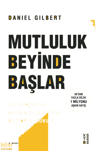 Mutluluk Beyinde Başlar