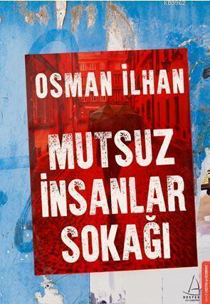 Mutsuz İnsanlar Sokağı