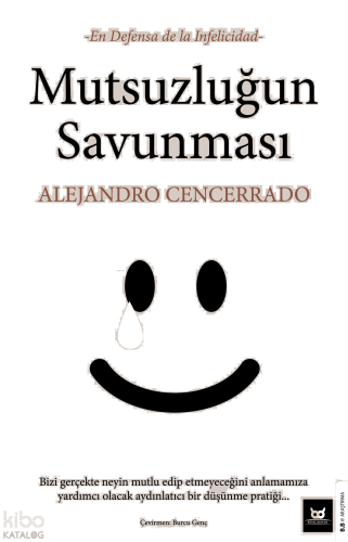 Mutsuzluğun Savunması