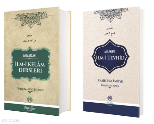 Muvazzah İlmi Kelam Dersleri – Mülahhas İlmi Tevhid (2 Cilt - Ciltli) 