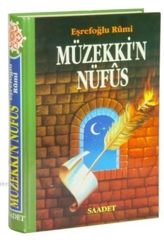 Müzekki'n Nüfus Ruhlara Ab-ı Hayat (Tam Metin Tercüme) | benlikitap.co