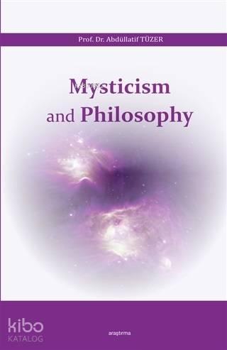 Mysticism and Philosophy | benlikitap.com