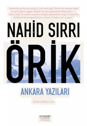 Nahid Sırrı Örik Ankara Yazıları | benlikitap.com