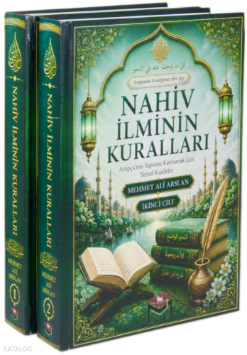 Nahiv İlminin Kuralları - 2 Cilt (Ciltli);Arapça'nın Yapısını Kavramak