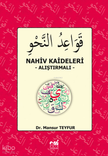 Nahiv Kaideleri ;-Alıştırmalı-