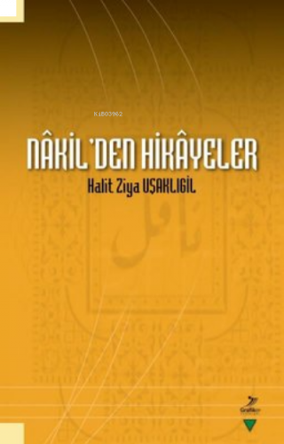 Nakil’den Hikayeler