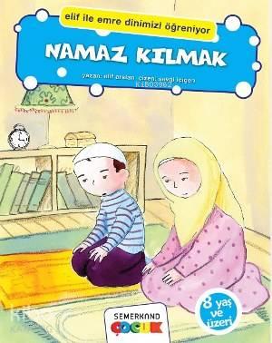 Namaz Kılmak | benlikitap.com