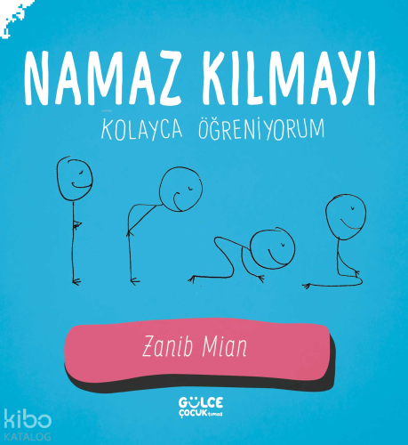 Namaz Kılmayı Kolayca Öğreniyorum | benlikitap.com
