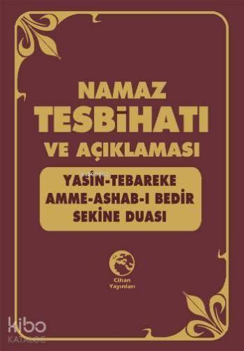 Namaz Tesbihatı Türkçe Okunuşu ve Anlamı