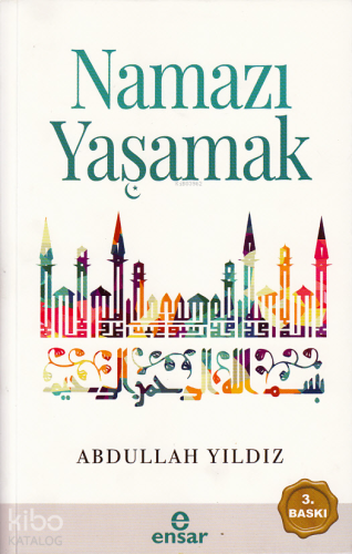 Namazı Yaşamak | benlikitap.com