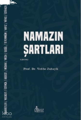 Namazın Şartları