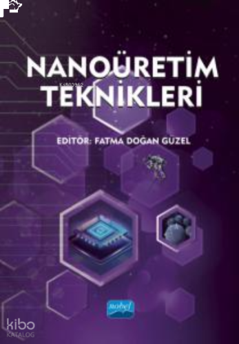 Nanoüretim Teknikleri