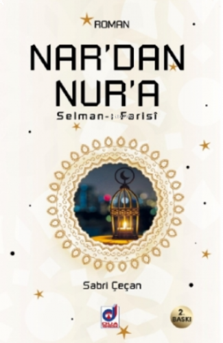 Nar'dan Nur'a ( Salman - ı Farasi ) | benlikitap.com