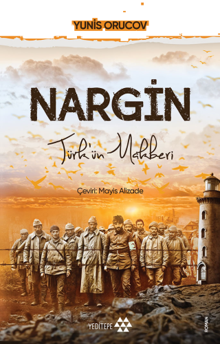 Nargin;Türk’ün Rehberi