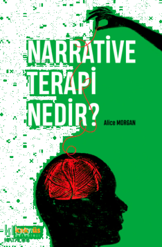 Narrative Terapi Nedir?