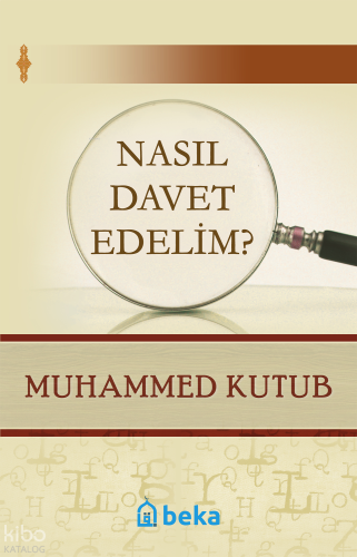 Nasıl Davet Edelim? | benlikitap.com