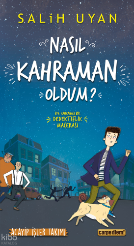 Nasıl Kahraman Oldum? - Akıl Almaz Maceralar