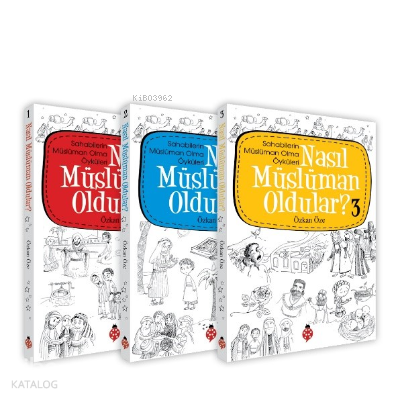 Nasıl Müslüman Oldular?;Seti (3 Kitap)