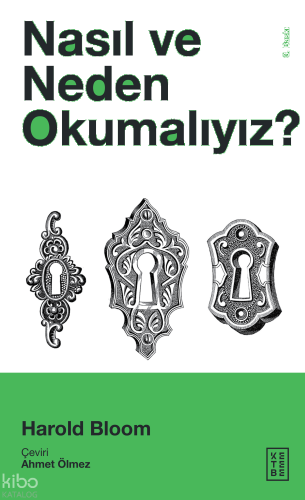 Nasıl ve Neden Okumalıyız?