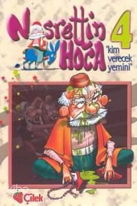Nasrettin Hoca 4; Kim Verecek Yemini | benlikitap.com