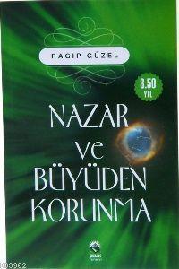 Nazar ve Büyüden Korunma | benlikitap.com