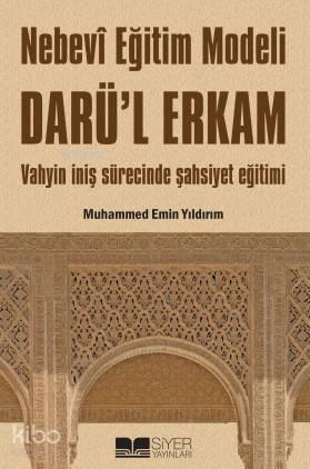Nebevi Eğitim Modeli Darü'l Erkam | benlikitap.com