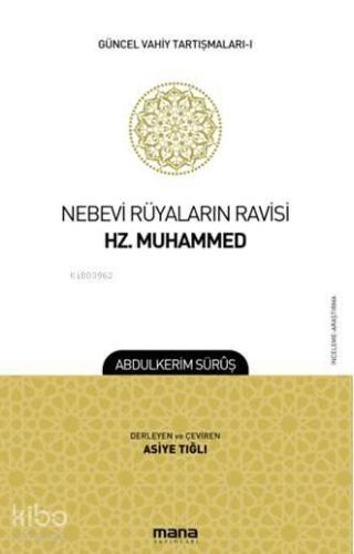 Nebevi Rüyaların Ravisi Hz. Muhammed | benlikitap.com