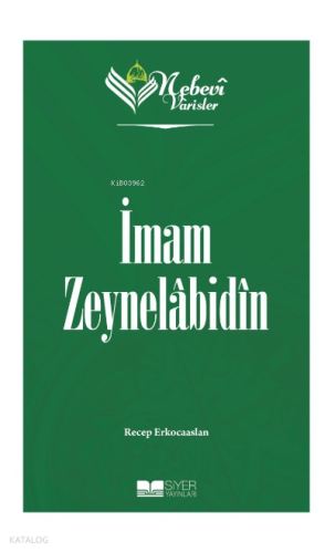 Nebevi Varisler 05 İmam Zeynelabidin | benlikitap.com
