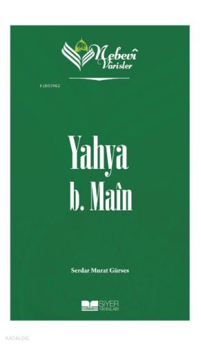 Nebevi Varisler 28 - Yahya B. Main