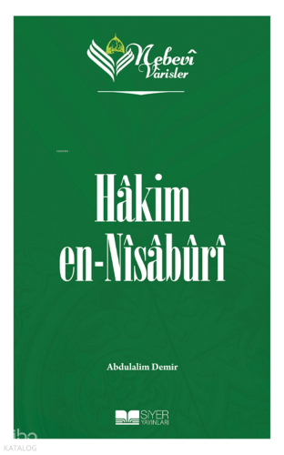Nebevi Varisler 41 Hakim en-Nisaburi | benlikitap.com