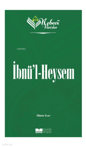 Nebevi Varisler 44 - İbnü'l Heysem