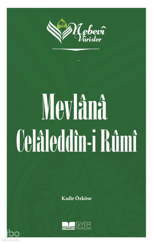 Nebevi Varisler 60 Mevlana Celaleddin-I Rumi | benlikitap.com