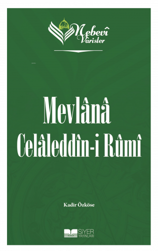 Nebevi Varisler 60 Mevlana Celaleddin-I Rumi | benlikitap.com