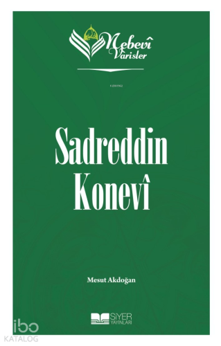 Nebevi Varisler 61 - Sadreddin Konevi