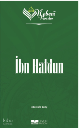 Nebevi Varisler 69 - İbn Haldun