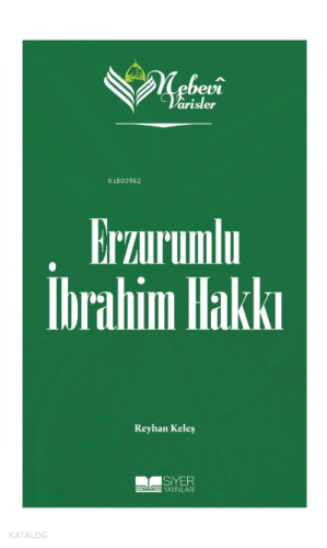 Nebevi Varisler 82; Erzurumlu İbrahim Hakkı | benlikitap.com