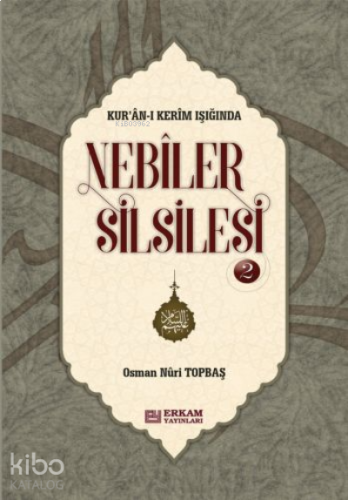 Nebiler Silsilesi - 2 ( Ciltli ) ( Genişletilmiş Baskı );Kur'an-ı Keri