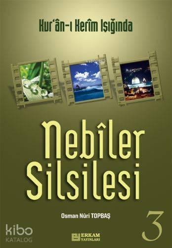 Nebiler Silsilesi 3 | benlikitap.com