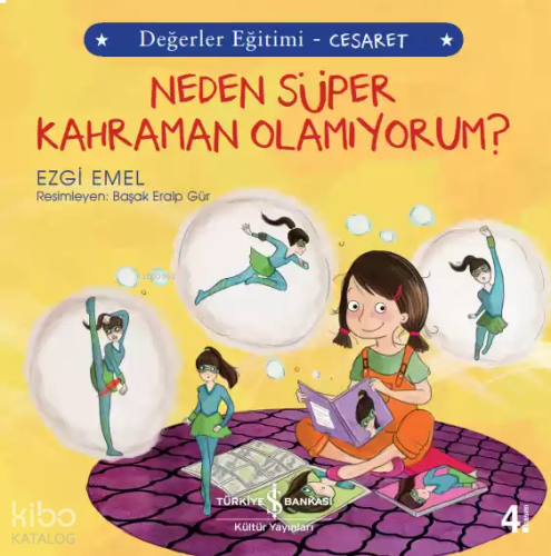 Neden Süper Kahraman Olamıyorum?;Değerler Eğitimi – Cesaret | benlikit Neden Süper Kahraman Olamıyorum?;Değerler Eğitimi – Cesaret | benlikit