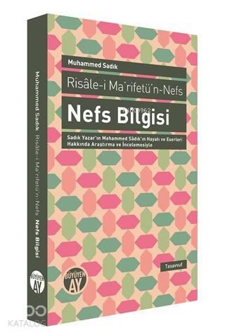 Nefs Bilgisi; Risâle-i Ma'rifet'n-Nefs