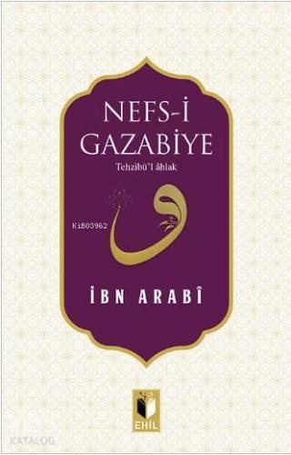 Nefs-i Gazabiye | benlikitap.com