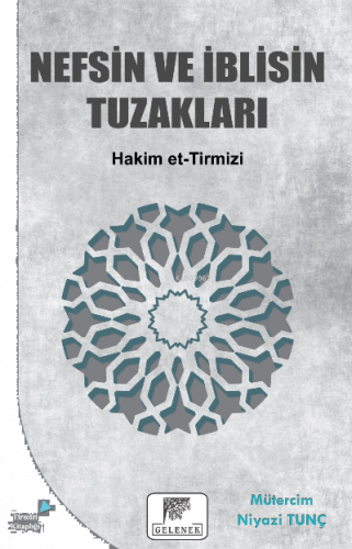Nefsin Ve İblisin Tuzakları | benlikitap.com