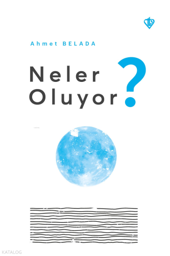 Neler Oluyor?