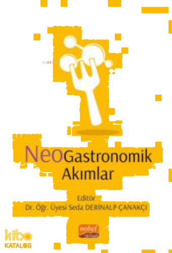 NeoGastronomik Akımlar