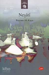 Neşati | benlikitap.com