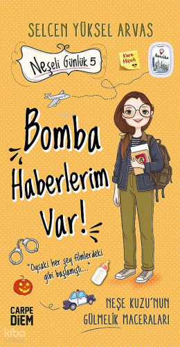 Neşeli Günlük 5 - Bomba Haberlerim Var! | benlikitap.com