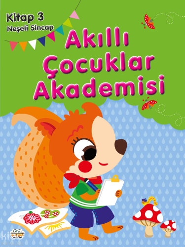Neşeli Sincap;Akıllı Çocuklar Akademisi 3 | benlikitap.com